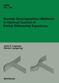 Cover: Domain Decomposition Methods in Optimal Control of Partial Differential Equations - Birkh&auml;user