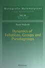 Cover: Dynamics of Foliations, Groups and Pseudogroups - Birkh&auml;user