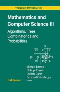 Enlarge image Cover: Mathematics and Computer Science III - Birkhäuser