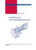 Cover: Projektierung von Turboflugtriebwerken - Birkh&auml;user