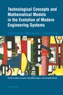 Cover: Technological Concepts and Mathematical Models in the Evolution of Modern Engineering Systems - Birkhäuser