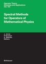 Cover: Spectral Methods for Operators of Mathematical Physics - Birkhäuser