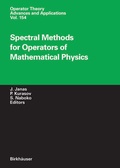 Cover: Spectral Methods for Operators of Mathematical Physics - Birkh&auml;user