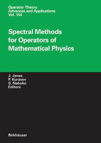 Enlarge image Cover: Spectral Methods for Operators of Mathematical Physics - Birkhäuser