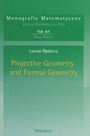 Cover: Projective Geometry and Formal Geometry - Birkhäuser
