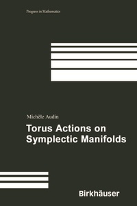 Abbildung von: Torus Actions on Symplectic Manifolds - Birkhäuser