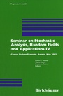 Cover: Seminar on Stochastic Analysis, Random Fields and Applications IV - Birkh&auml;user