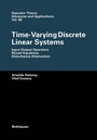 Cover: Time-Varying Discrete Linear Systems - Birkhäuser