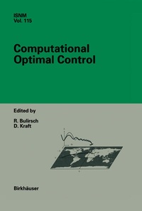 Enlarge image Cover: Computational Optimal Control - Birkhäuser