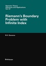Cover: Riemann's Boundary Problem with Infinite Index - Birkhäuser