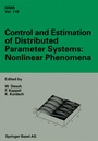 Cover: Control and Estimation of Distributed Parameter Systems: Nonlinear Phenomena - Birkhäuser