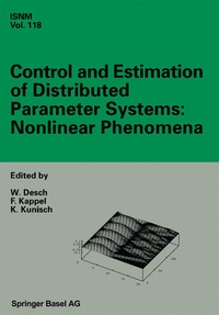 Enlarge image Cover: Control and Estimation of Distributed Parameter Systems: Nonlinear Phenomena - Birkhäuser