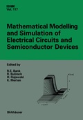 Cover: Mathematical Modelling and Simulation of Electrical Circuits and Semiconductor Devices - Birkh&auml;user