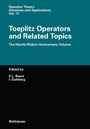 Cover: Toeplitz Operators and Related Topics - Birkh&auml;user