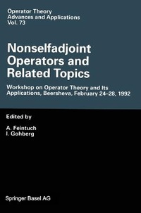 Enlarge image Cover: Nonselfadjoint Operators and Related Topics - Springer