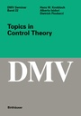 Cover: Topics in Control Theory - Birkh&auml;user