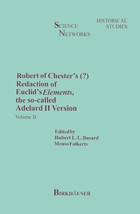 Abbildung von: Robert of Chester's Redaction of Euclid's Elements, the so-called Adelard II Version - Birkhäuser