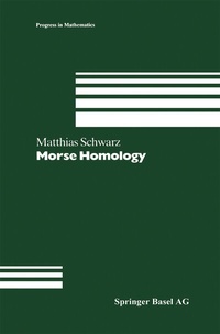 Abbildung von: Morse Homology - Birkhäuser