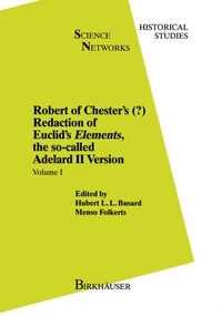 Abbildung von: Robert of Chester's Redaction of Euclid's Elements, the so-called Adelard II Version - Birkhäuser