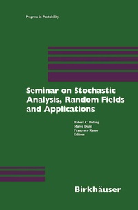 Enlarge image Cover: Seminar on Stochastic Analysis, Random Fields and Applications - Birkhäuser