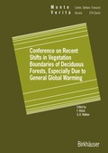 Cover: Conference on Recent Shifts in Vegetation Boundaries of Deciduous Forests, Especially Due to General Global Warming - Birkh&auml;user