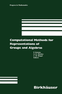 Enlarge image Cover: Computational Methods for Representations of Groups and Algebras - Birkhäuser