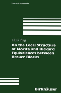 Abbildung von: On the Local Structure of Morita and Rickard Equivalences between Brauer Blocks - Birkhäuser