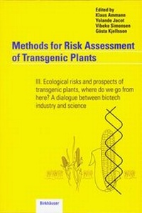 Enlarge image Cover: Methods for Risk Assessment of Transgenic Plants - Birkhäuser