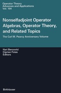 Cover: Nonselfadjoint Operator Algebras, Operator Theory, and Related Topics - Birkh&auml;user