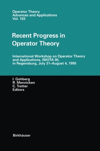 Enlarge image Cover: Recent Progress in Operator Theory - Birkhäuser