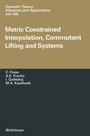 Cover: Metric Constrained Interpolation, Commutant Lifting and Systems - Birkh&auml;user