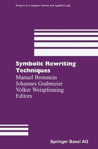 Enlarge image Cover: Symbolic Rewriting Techniques - Springer