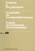Cover: Progress in Drug Research / Fortschritte der Arzneimittelforschung / Progr&egrave;s des recherches pharmaceutiques - Birkh&auml;user