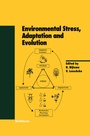 Cover: Environmental Stress, Adaptation and Evolution - Birkhäuser