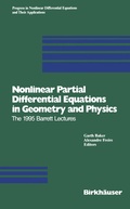 Cover: Nonlinear Partial Differential Equations in Geometry and Physics - Birkh&auml;user