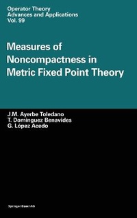 Abbildung von: Measures of Noncompactness in Metric Fixed Point Theory - Springer
