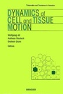 Cover: Dynamics of Cell and Tissue Motion - Springer