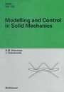 Cover: Modeling and Control in Solid Mechanics - Birkhäuser