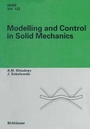 Cover: Modeling and Control in Solid Mechanics - Birkhäuser