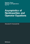 Cover: Asymptotics of Nonlinearities and Operator Equations - Birkh&auml;user