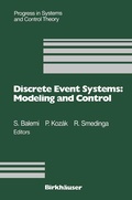 Cover: Discrete Event Systems: Modeling and Control - Birkh&auml;user