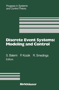 Enlarge image Cover: Discrete Event Systems: Modeling and Control - Birkhäuser