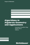 Cover: Algorithms in Algebraic Geometry and Applications - Birkh&auml;user