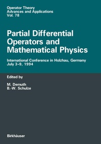 Enlarge image Cover: Partial Differential Operators and Mathematical Physics - Birkhäuser