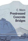 Cover: Prestressed Concrete Bridges - Birkh&auml;user