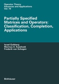 Cover: Partially Specified Matrices and Operators: Classification, Completion, Applications - Birkh&auml;user
