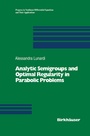 Cover: Analytic Semigroups and Optimal Regularity in Parabolic Problems - Birkhäuser