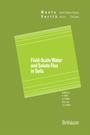 Cover: Field-Scale Water and Solute Flux in Soils - Birkhäuser
