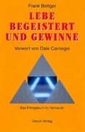 Cover: Lebe begeistert und gewinne! - Oesch