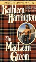 Cover: Highland Lairds Trilogy: The Maclean Groom - Avon Books